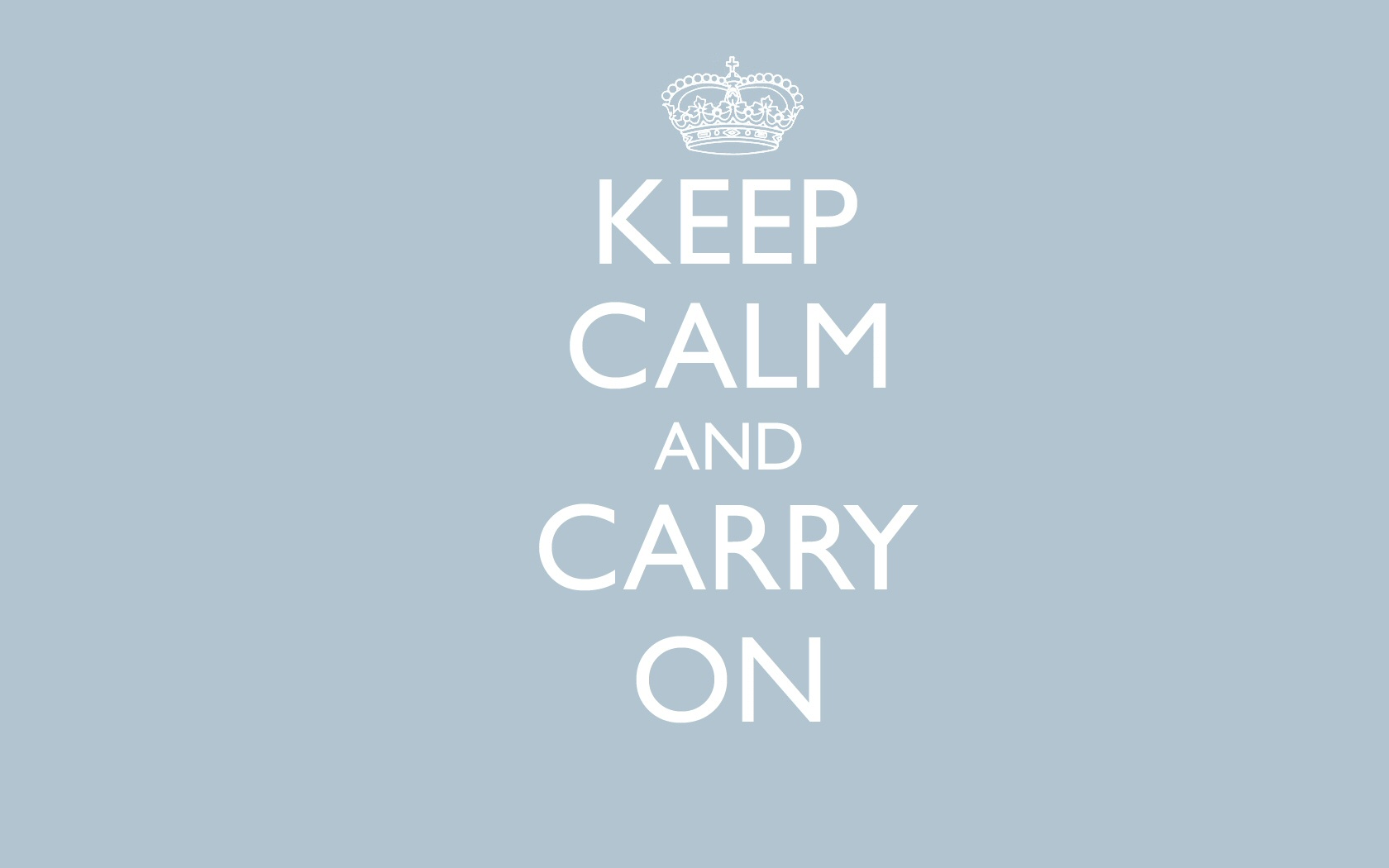 Home Keep Calm and Carry On Wallpaper Keep Calm and Carry On Art