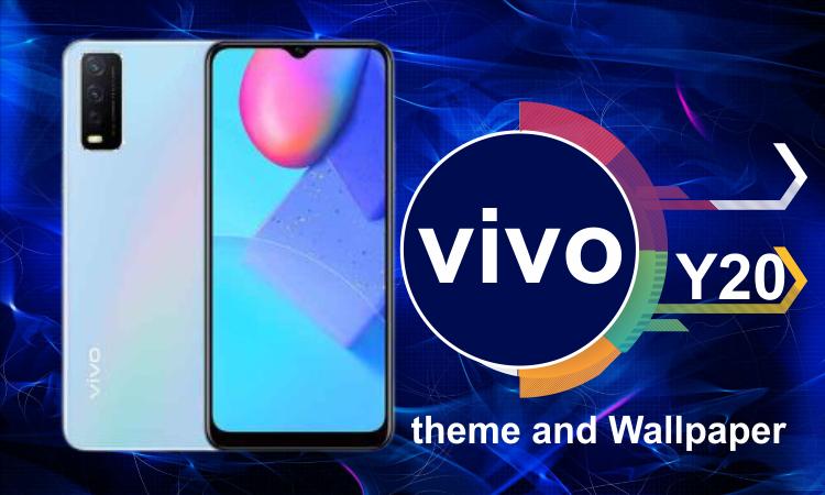 Vivo Y20 Themes Wallpaper Apk For Android