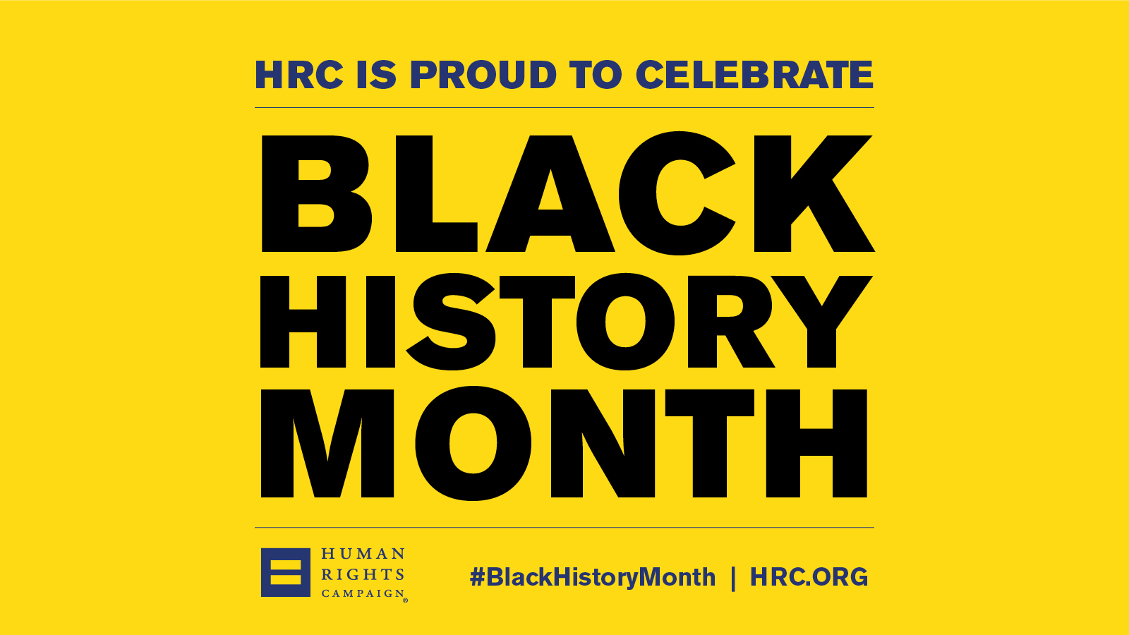 Hrc Marks Black History Month Honors Lgbtq Leaders Human