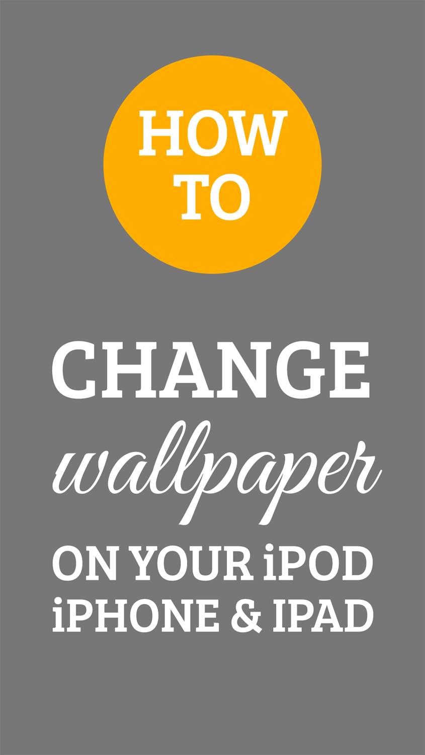 free-download-how-to-change-the-wallpaper-on-your-iphone-ipod-and-ipad