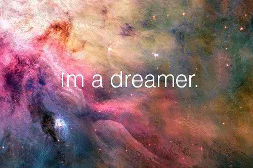 You May Say I M A Dreamer But Not The Only One