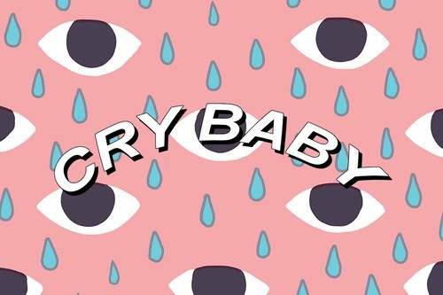 They Call You Cry Baby Image By Marine21 On Favim