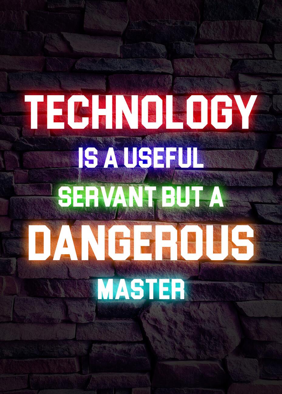 Wall Art Print Technology is A Useful Technology Light Quote