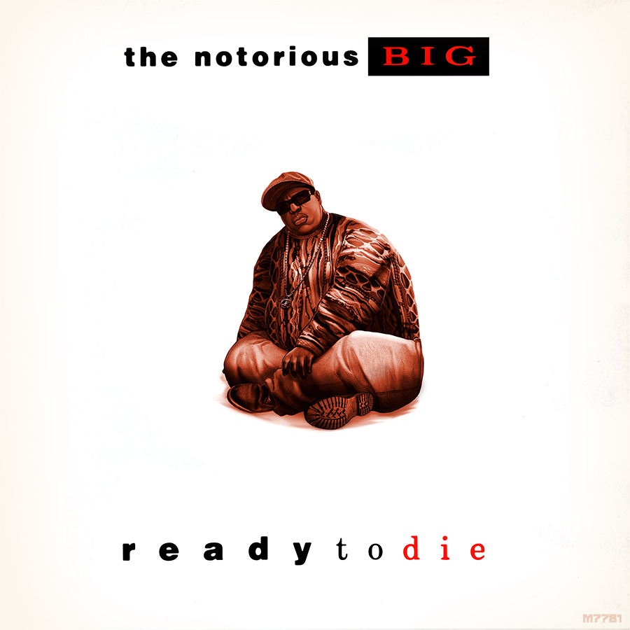 Gallery Notorious B I G Ready To Die By M7781 On