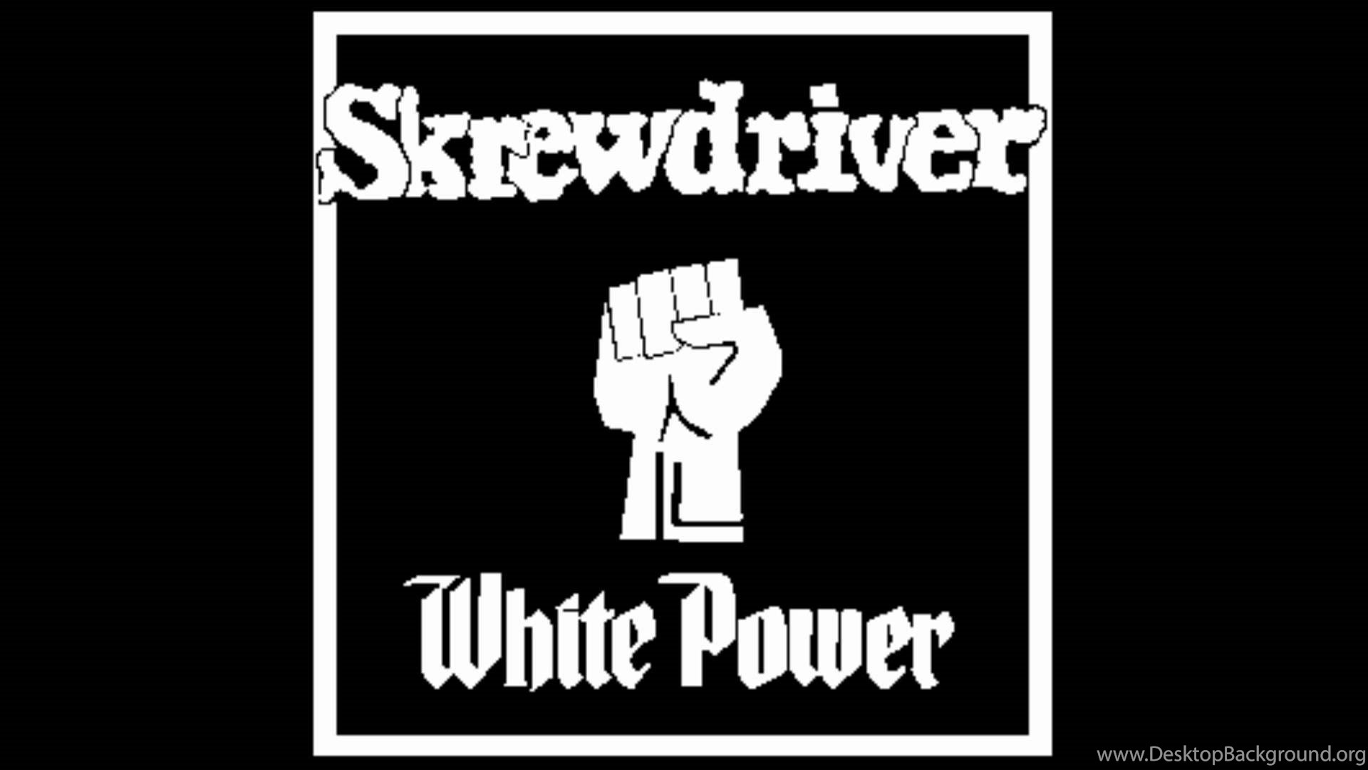 Skrewdriver White Power Desktop Background