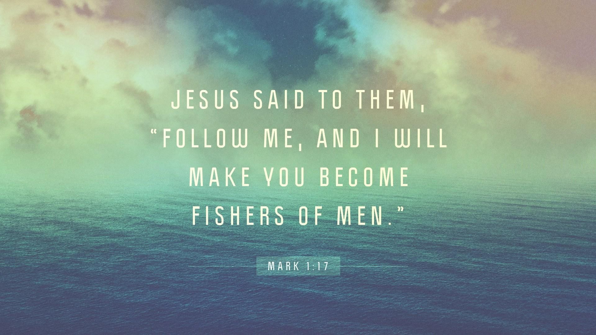 Bible verse wallpaper with Mark 1:17, 