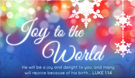 Free Download Joy To The World Ecard Email Personalized