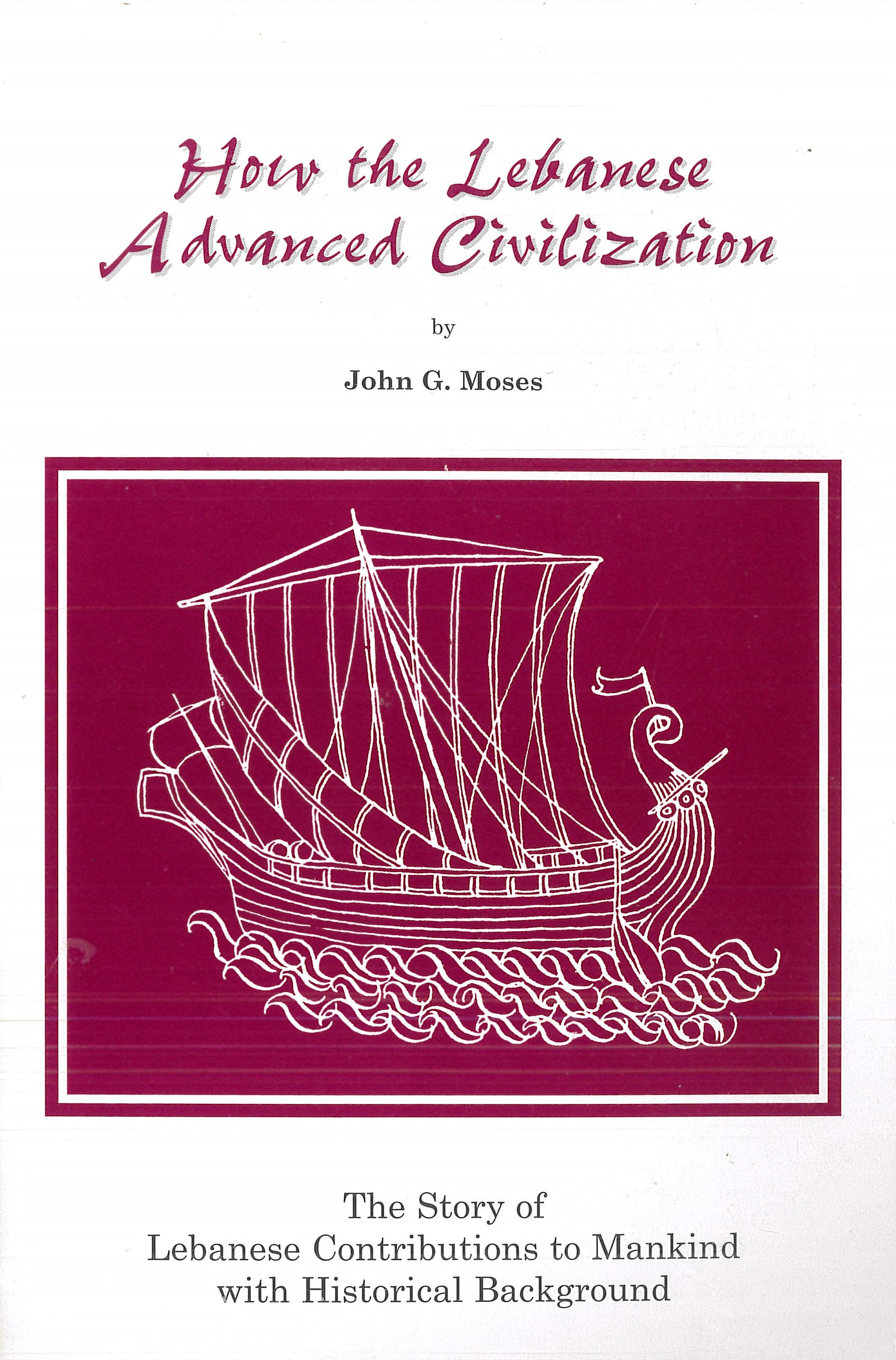 How The Lebanese Advanced Civilization Story Of