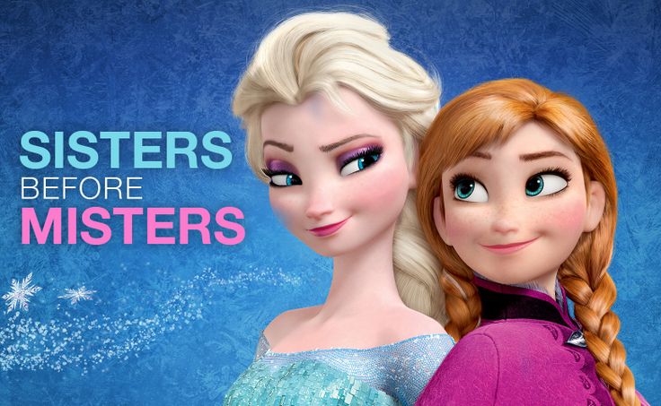 Sisters Before Misters Frozen Wallpaper Disney Quotes