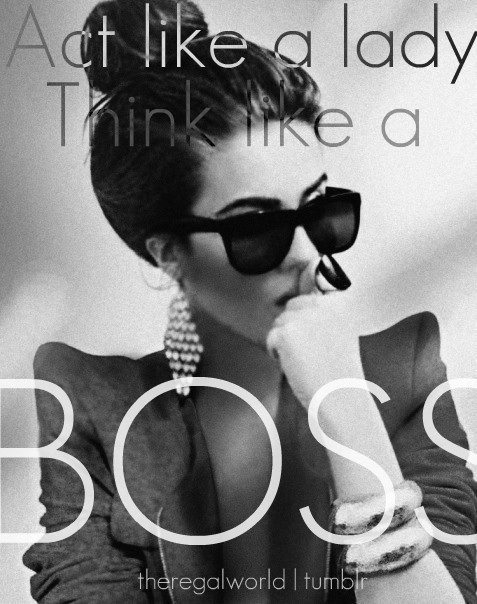 where we nestle Act Like a Lady Think Like A Boss