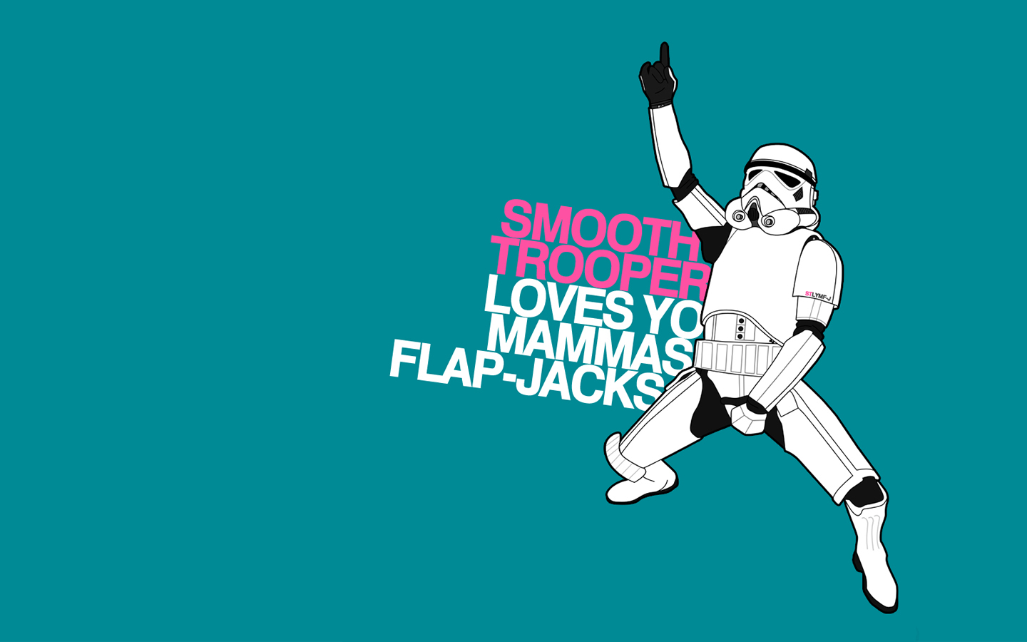 A humorous illustration of a Stormtrooper striking a flamboyant pose against a teal background, with the text 'Smooth Trooper Loves Yo Mammas Flap-Jacks'