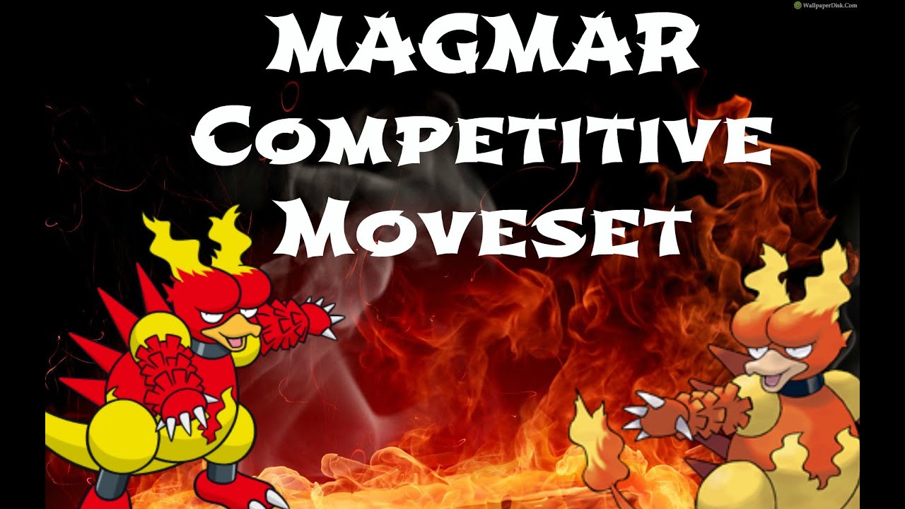 Magmar Petitive Moveset Firewall