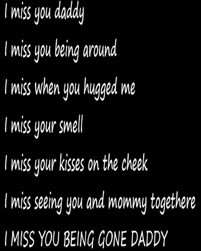 i miss you daddy quotes from daughter