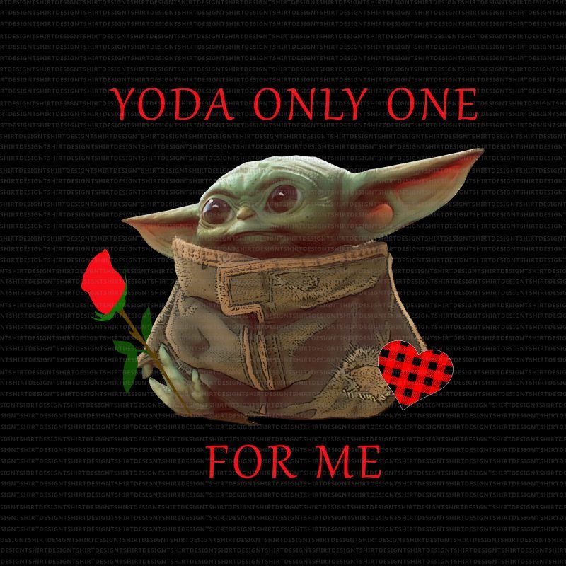 Yoda only one for me pngYoda only one for meBaby yoda heart png