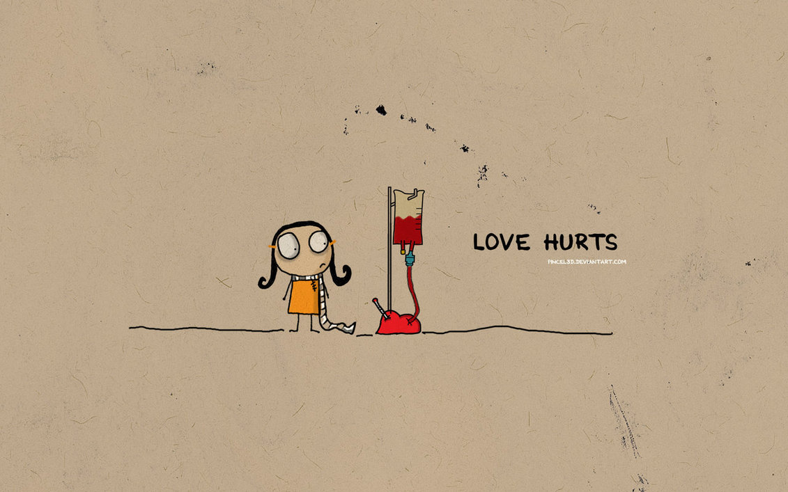 Love Hurts Wallpaper By Pincel3d