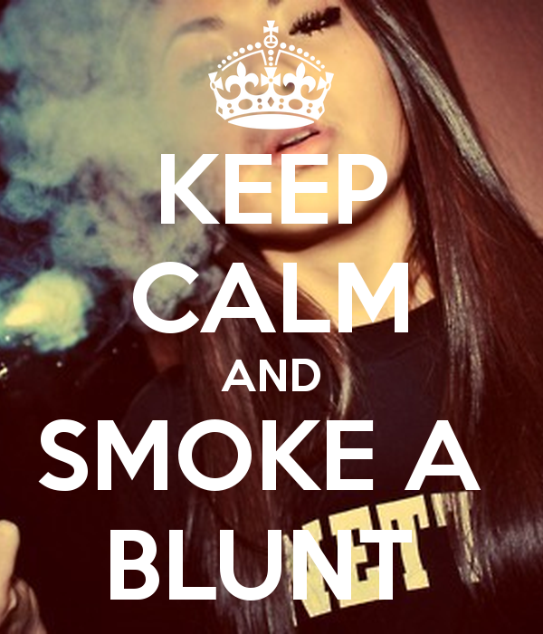 keep calm and smoke a blunt wallpaper