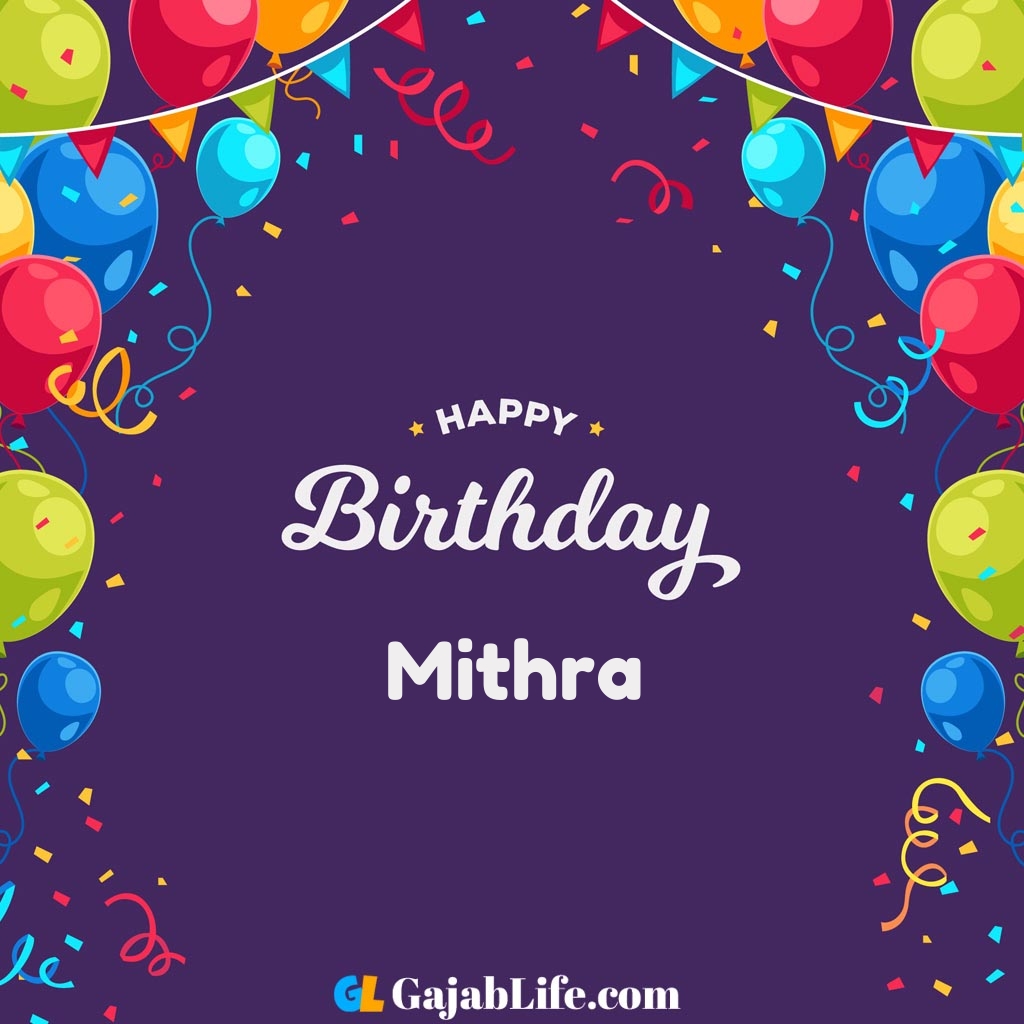 Mithra Happy BirtHDay Wishes Image With Name May