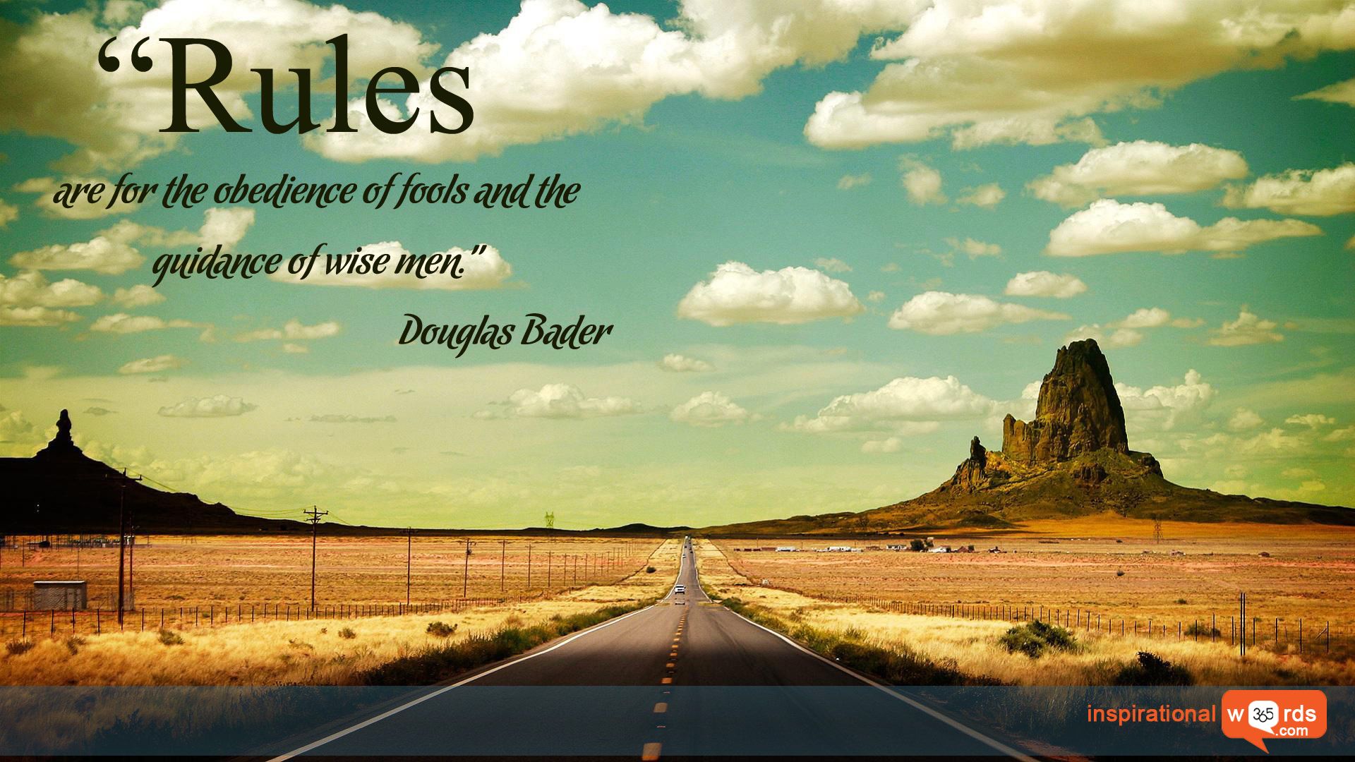 Inspirational Wallpaper Quote By Douglas Bader Rules Are For The
