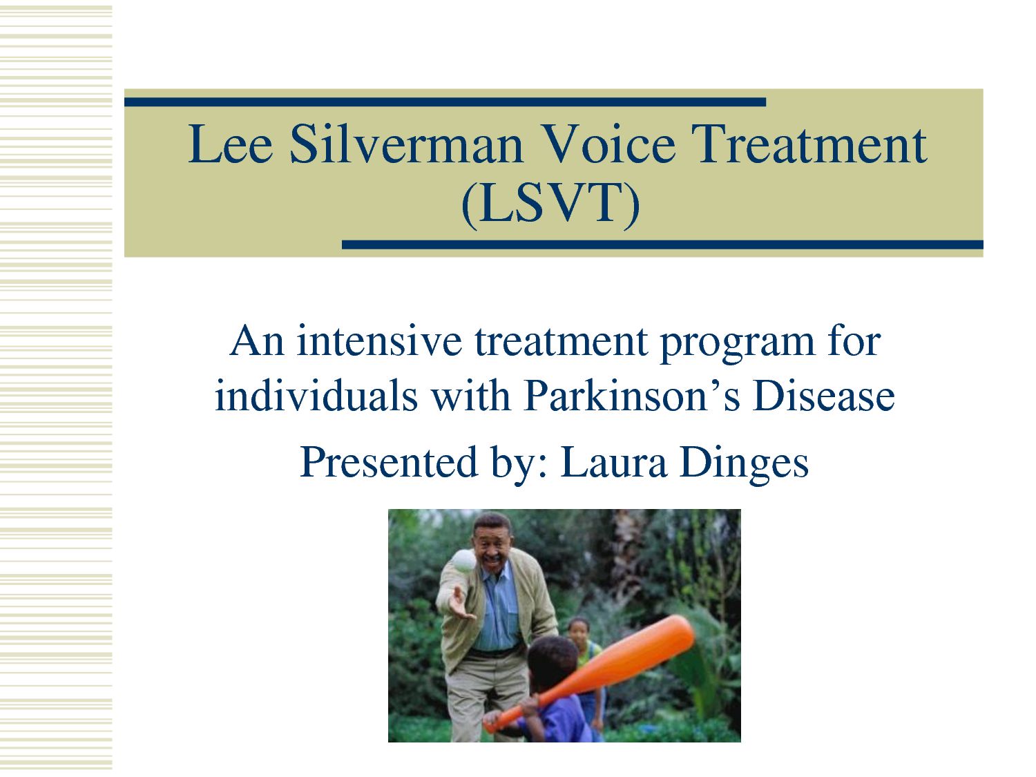 Lee Silverman Voice Treatment Lsvt By Tracy12