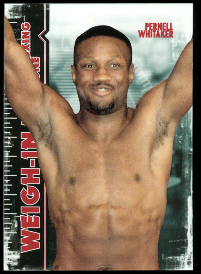 Pernell Whitaker Weigh Wallpaper