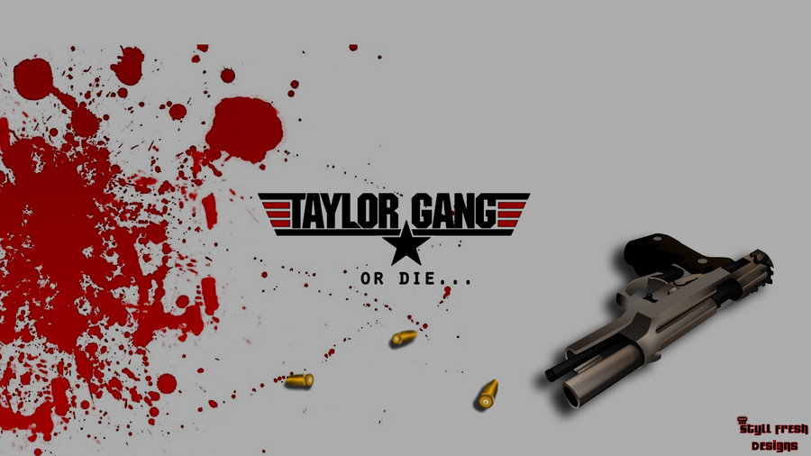 Wiz Khalifa Taylor Gang Or Die By Styllfresh