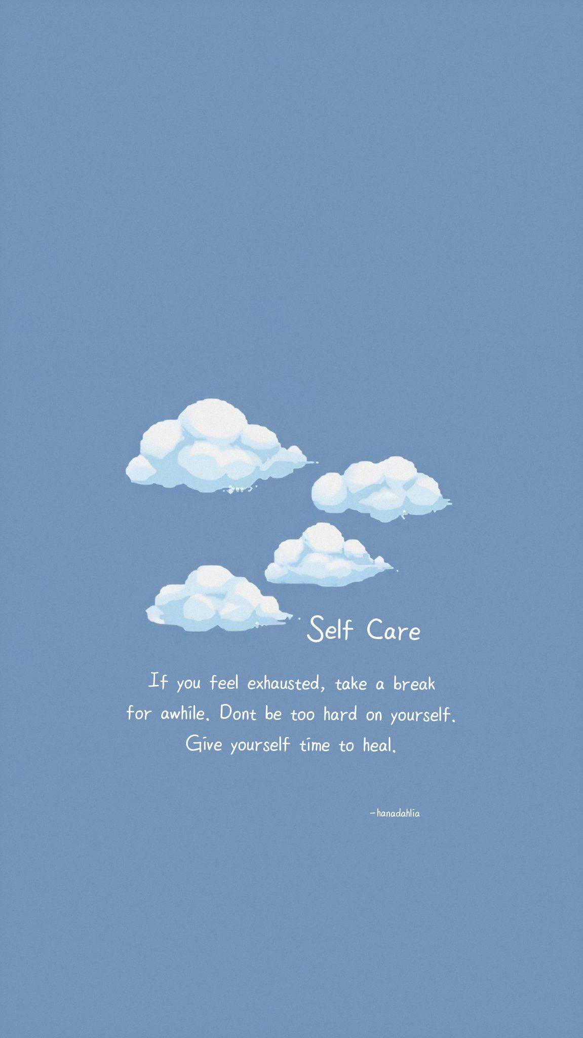 Clouds Self Care Quotes Aesthetic Wallpaper