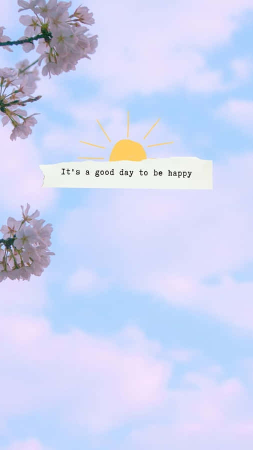 Positivity Happy Aesthetic Wallpaper
