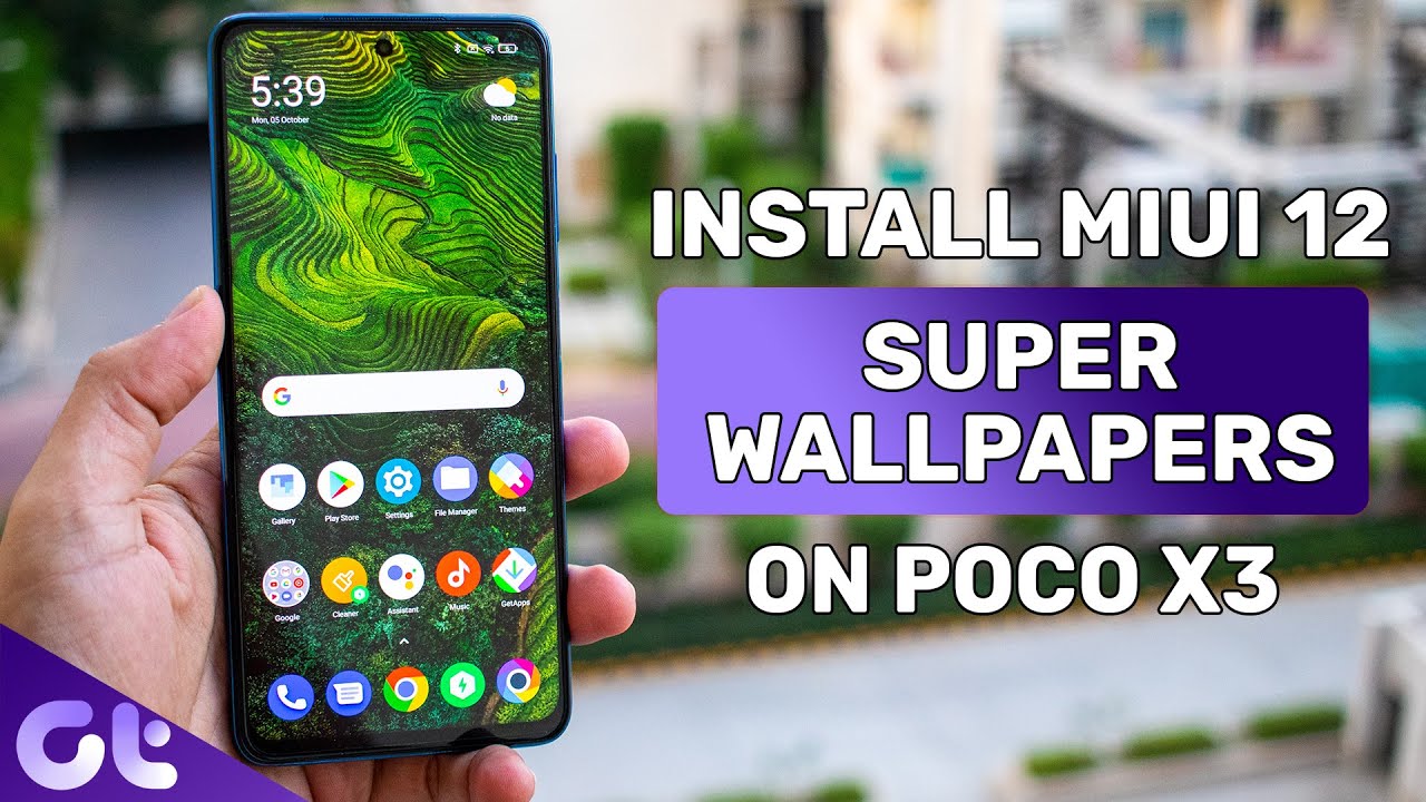 How To Install Miui Super Wallpaper On Poco X3 Works For Any