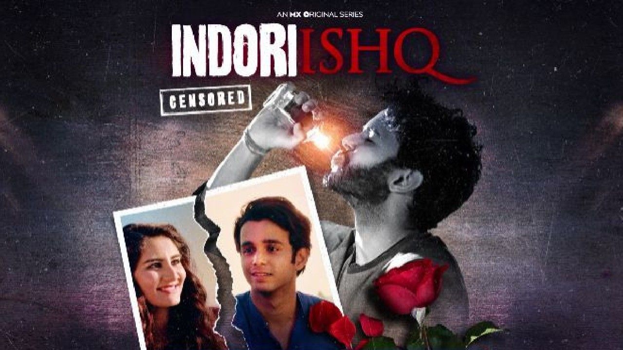 Indori Ishq Series Watch Online Released Date Pre Cast