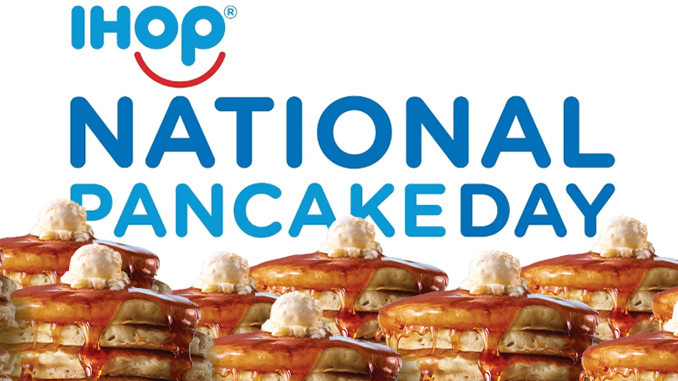 Ihop Serving Pancakes On National Pancake Day Chew Boom