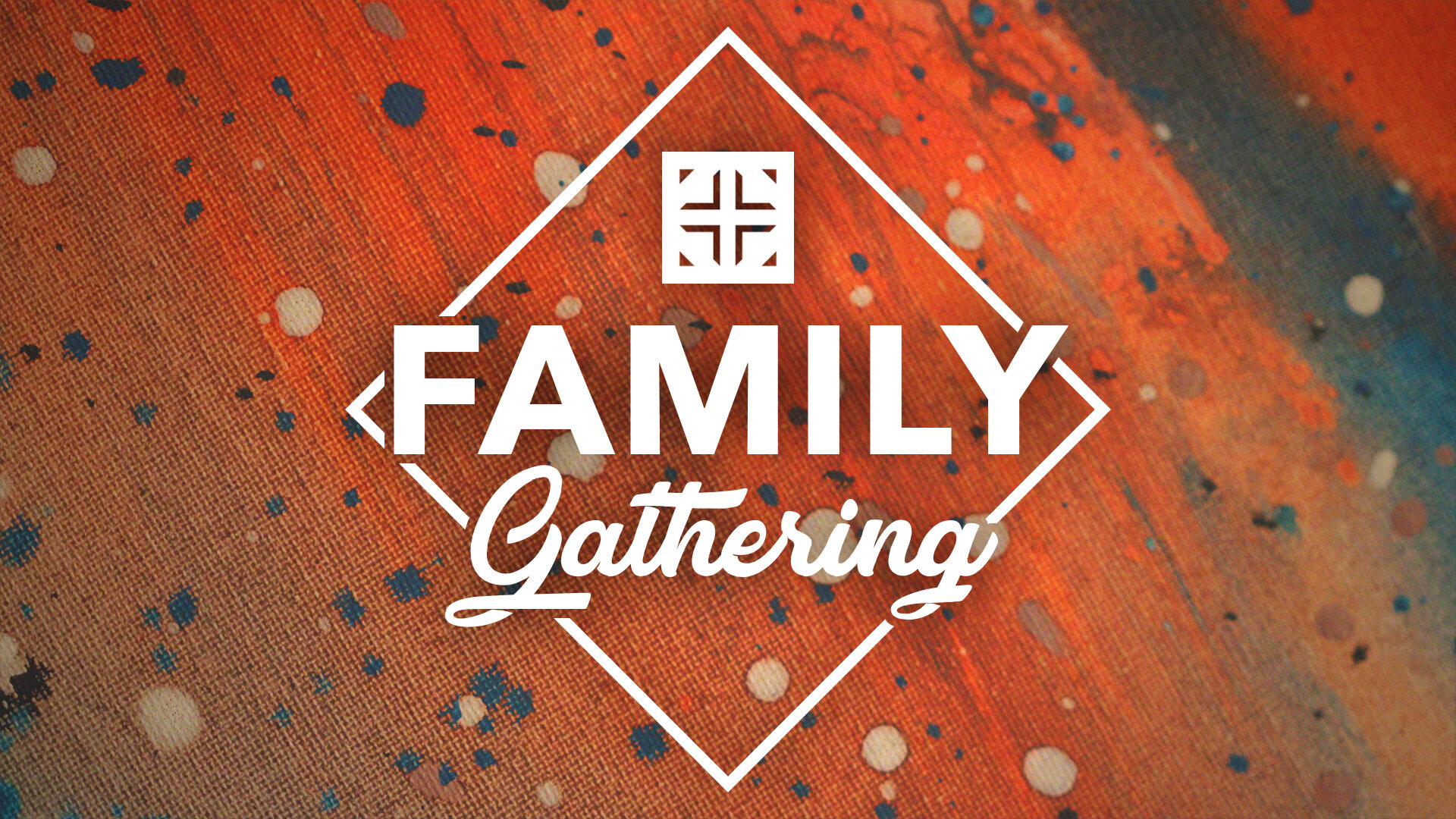 Family Gathering Storehouse Community Church