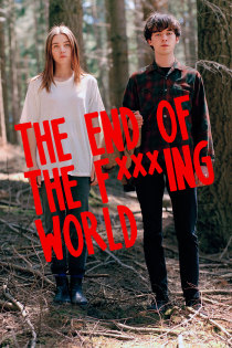 Watch The End Of F Ing World Tv Show Online