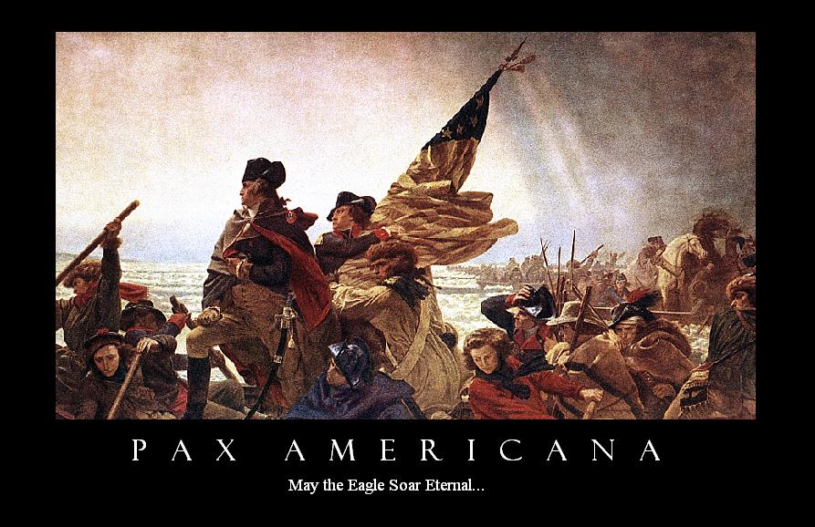 Pax Americana Demotivational Poster By Paradigm Spirit