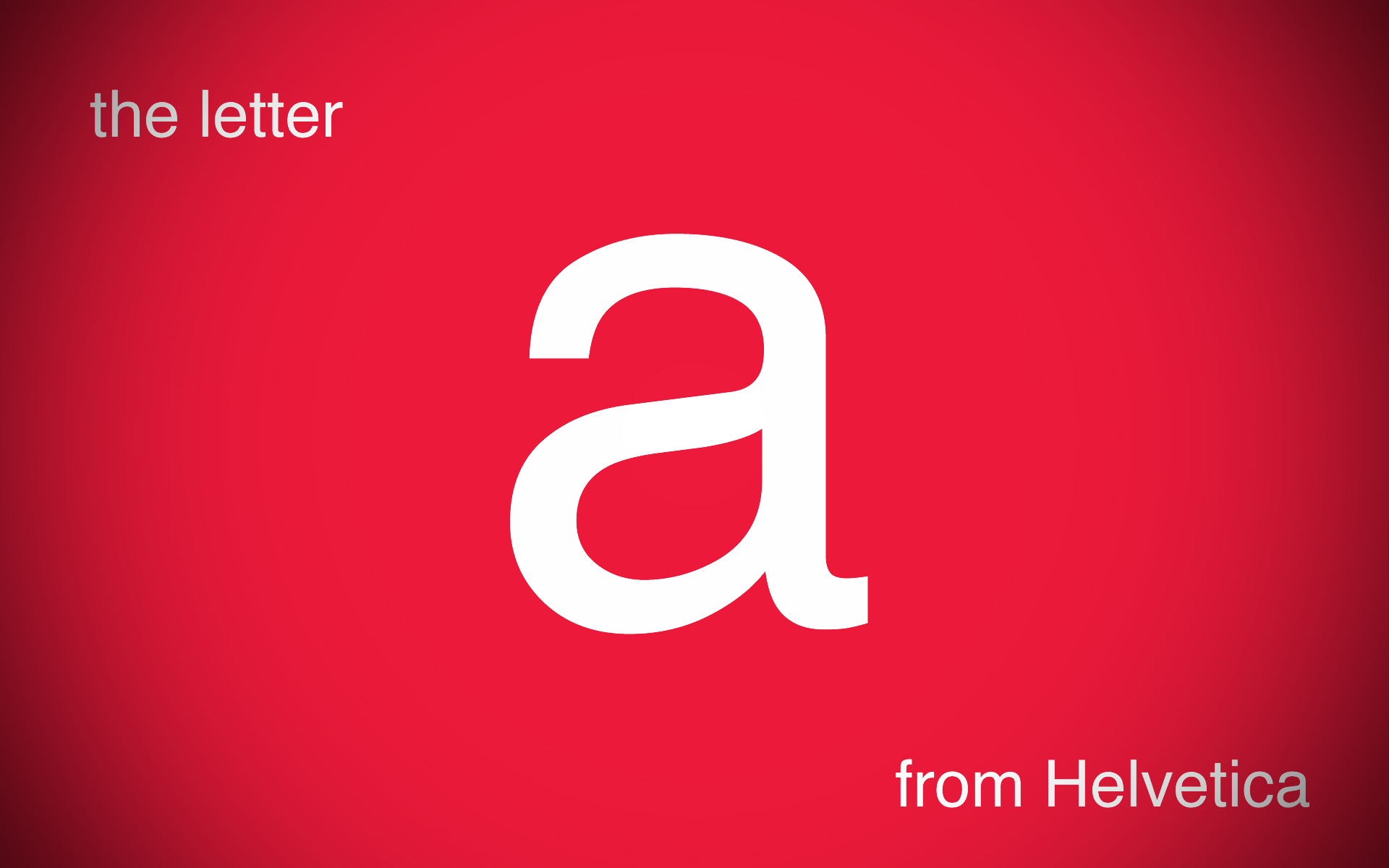 The Letter A Helvetica