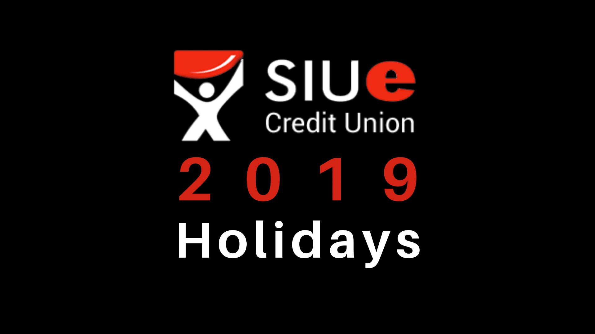 Siue Credit Union Holiday Closings