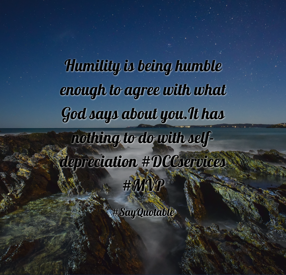 Quotes About Humility Is Being Humble Enough To Agree With What