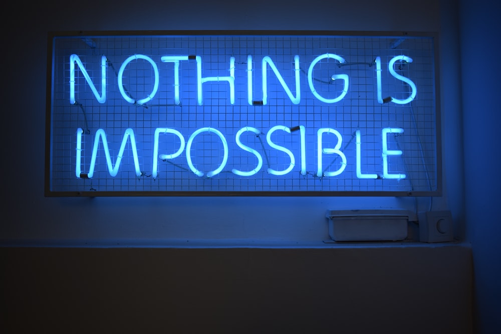 Nothing Is Impossible Signage Photo Neon Image