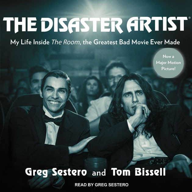 The Disaster Artist My Life Inside Room