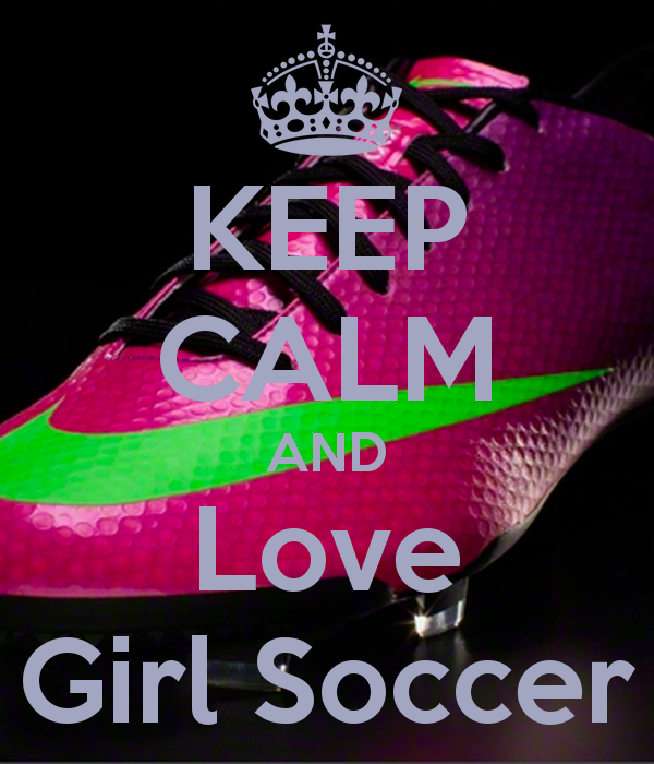 Keep Calm And Love Girl Soccer Carry On Image