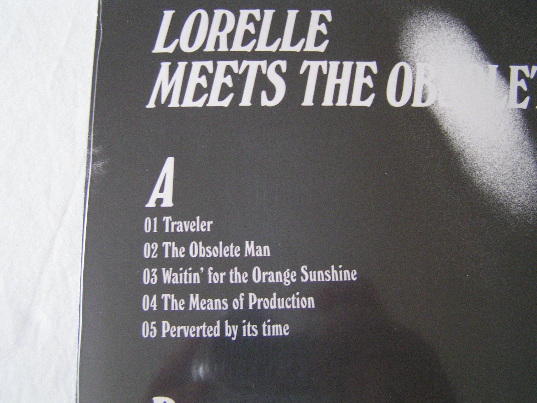 Lorelle Meets The Obsolete On Welfare Lp New Sealed W