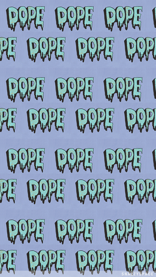 Dope Backgrounds Tumblr Dope iphone wallpaper 640x1136