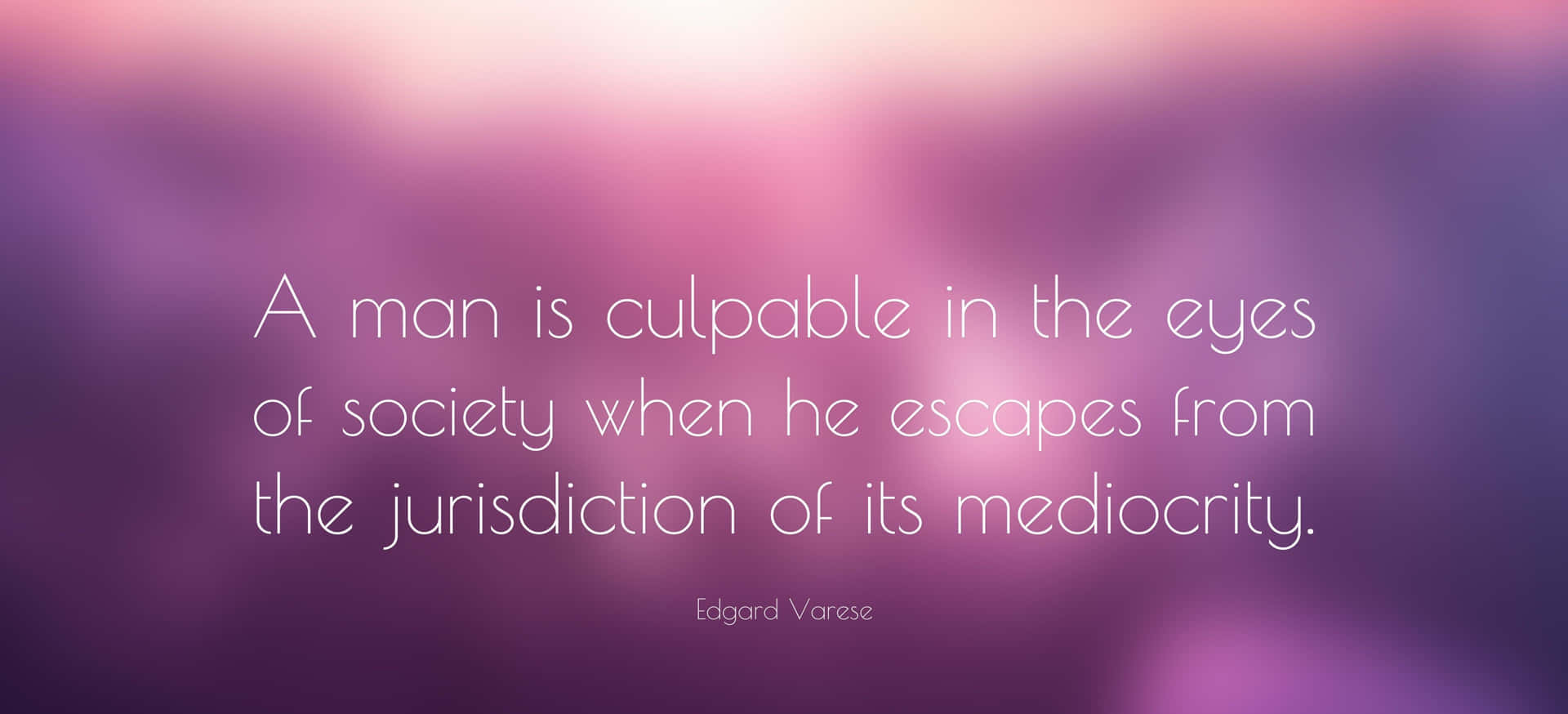 Culpability Society Quote Wallpaper