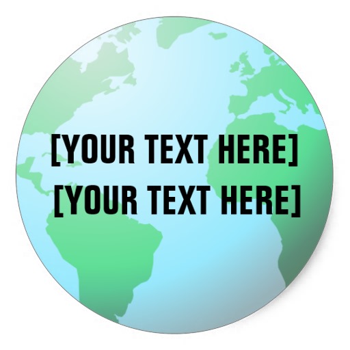 Earth Globe Background Custom Text Round Stickers
