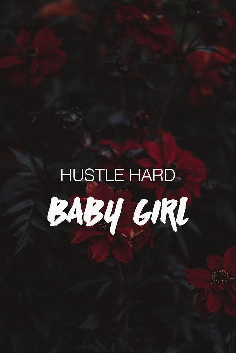 Hustle Hard Wallpaper