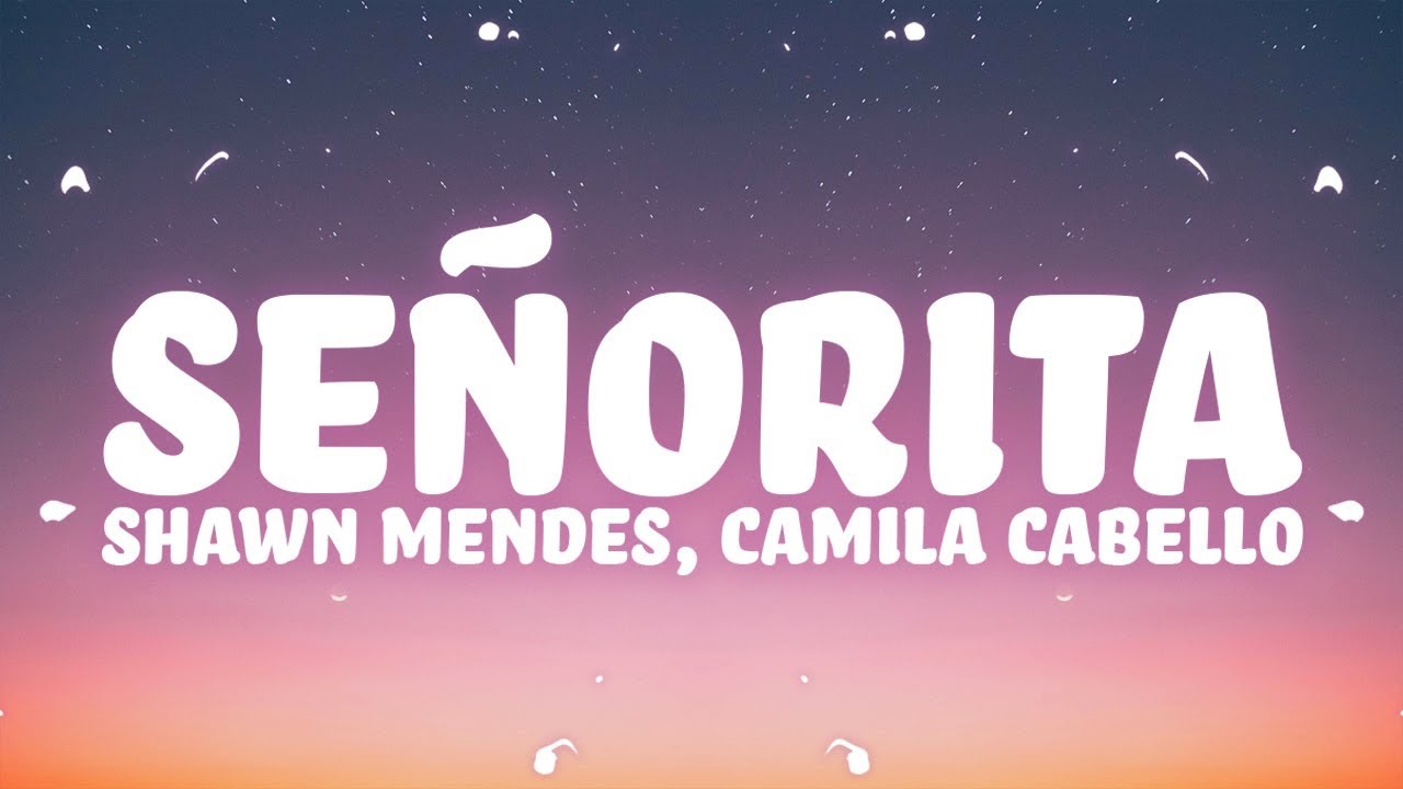 Shawn Mendes Camila Cabello Se Orita Lyrics