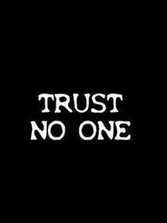 Trust No One A Novella Inspiring Pictures
