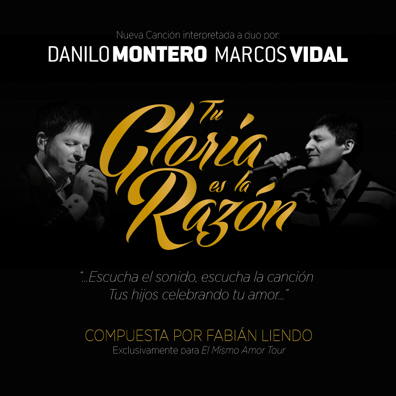 Danilo Montero junto a Marcos Vidal interpretan T gloria es la