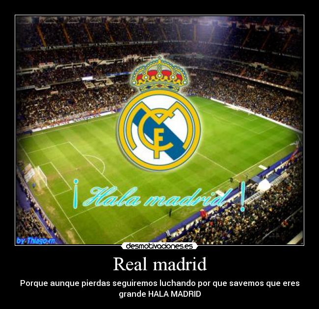 Desmotivaciones Enamorada Es Wallpaper Real Madrid
