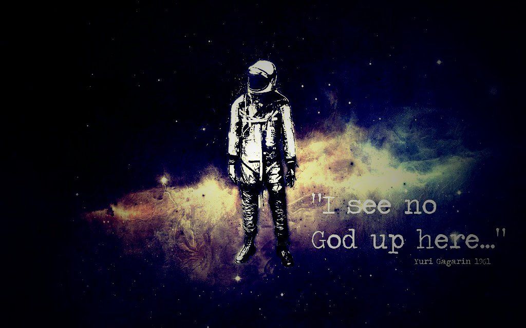 Think Atheist Wallpaper Gagarin Quote Lomo HD