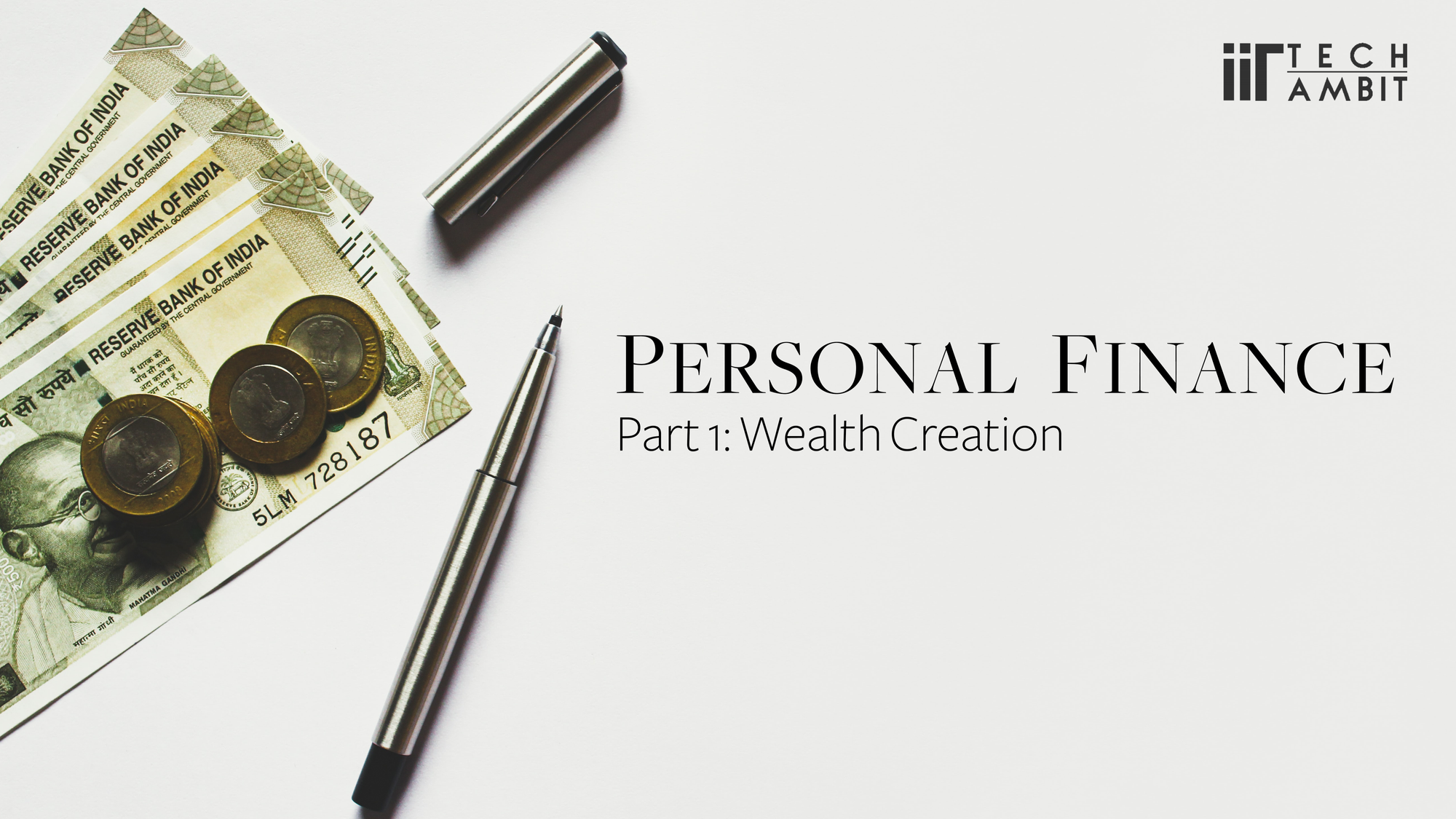 Personal Finance Part Wealth Creation